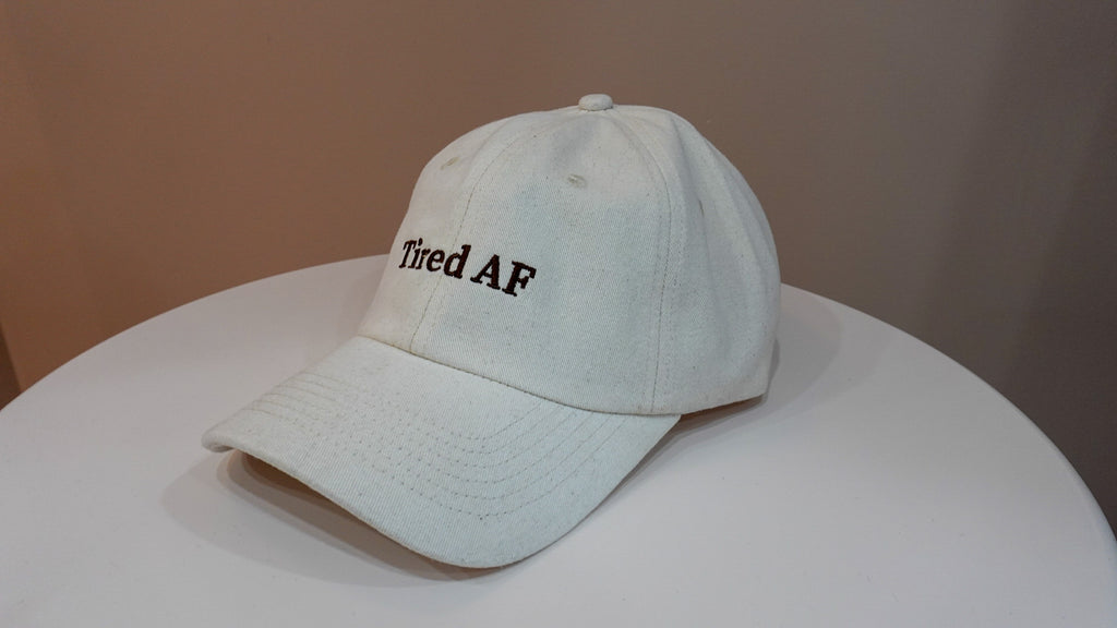 Cap - Tired AF
